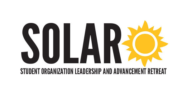 Student Organization Leadership and Advancement Retreat (SOLAR)